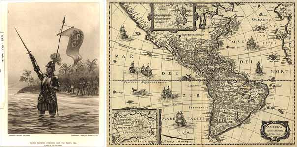 Imagen izquierda: Vasco Núñez de Balboa tomando posesión del Mar del Sur (1513). | Imagen derecha: Denominaciones de mar del Sur y del Norte en un mapa de América publicado por Jodocus Hondius hacia 1640.