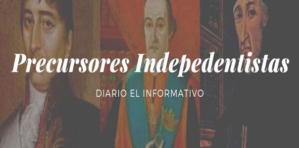 Precursores de la Independencia de América del Sur.