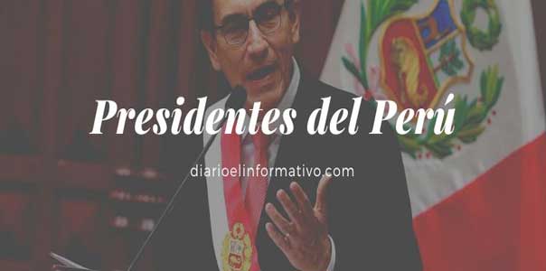 Presidentes del Perú y gobernantes del Perú
